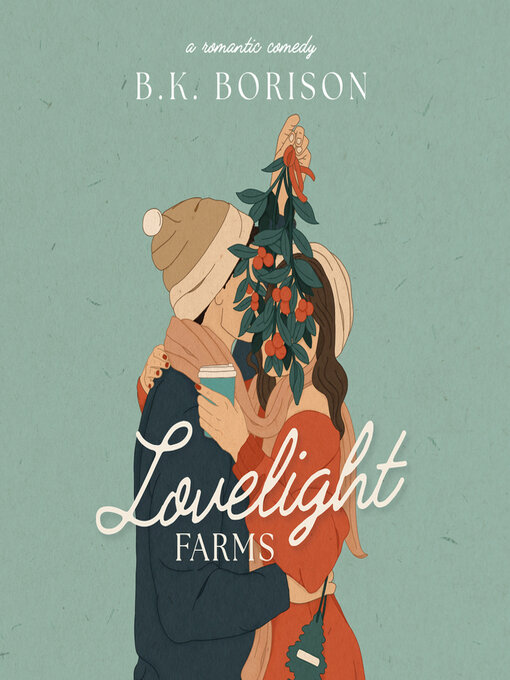 Title details for Lovelight Farms by B.K. Borison - Wait list